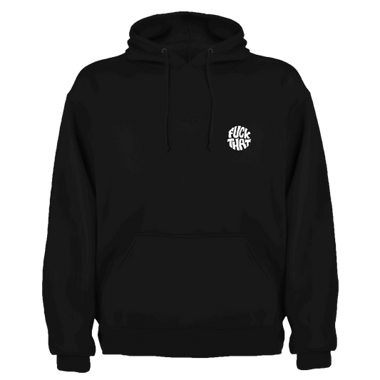 Hoodie - F*ck That